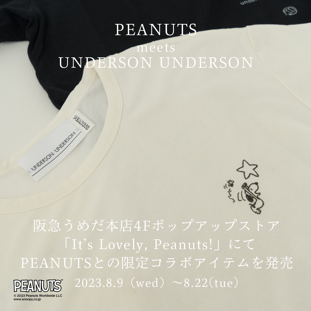【PEANUTS meets UNDERSON UNDERSON】