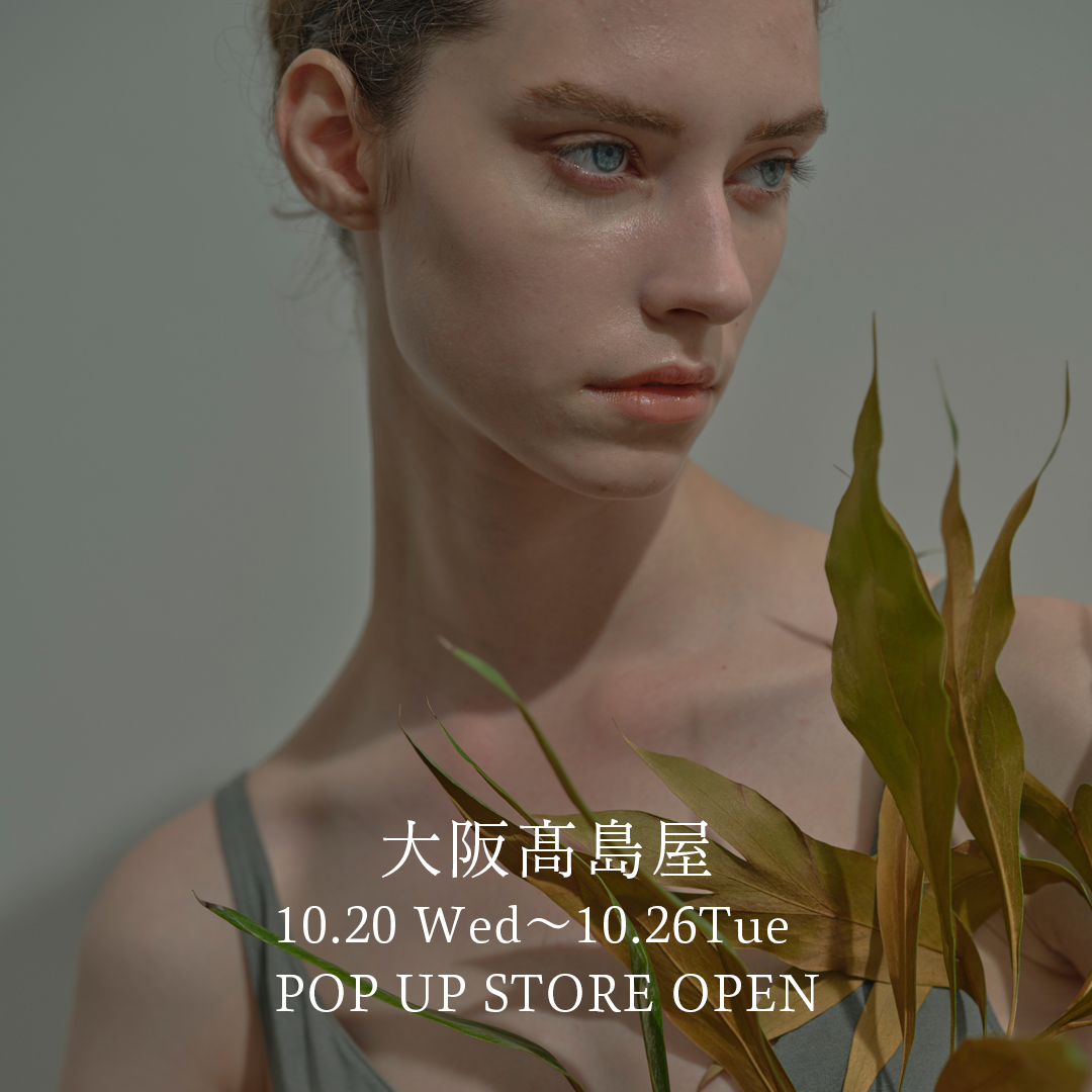 大阪髙島屋 POP UP STORE　OPEN